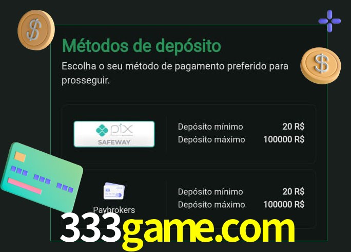 O cassino 333game.com oferece uma grande variedade de métodos de pagamento